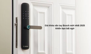 Giá khóa vân tay Bosch mới nhất 2025 khiến bạn bất ngờ Giá khóa vân tay Bosch