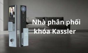Nhà phân phối khóa Kassler chính hãng tại Việt Nam Nhà phân phối khóa Kassler chính hãng tại Việt Nam