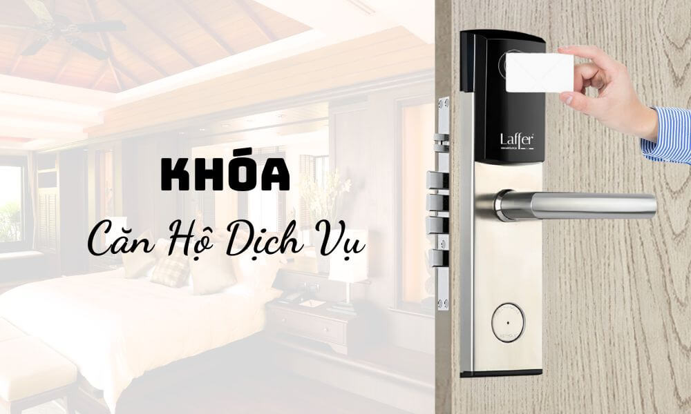 Khóa căn hộ dịch vụ nên dùng loại nào bền, đẹp, dễ quản lí Khóa căn hộ dịch vụ nên dùng loại nào bền, đẹp, dễ quản lí