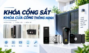 Khóa Cổng Sắt Nên Chọn Loại Nào? Các Mẫu Chống Trộm Tốt Hiện Nay