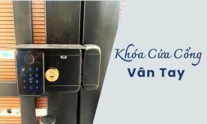 Khóa cửa cổng vân tay là gì? Bí quyết chọn loại phù hợp cho nhà bạn Khóa cửa cổng vân tay là gì? Bí quyết chọn loại phù hợp cho nhà bạn