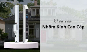 Các mẫu khóa cửa nhôm kính cao cấp đáng mua nhất 2026 Top các mẫu khóa cửa nhôm kính cao cấp đáng mua nhất 2026