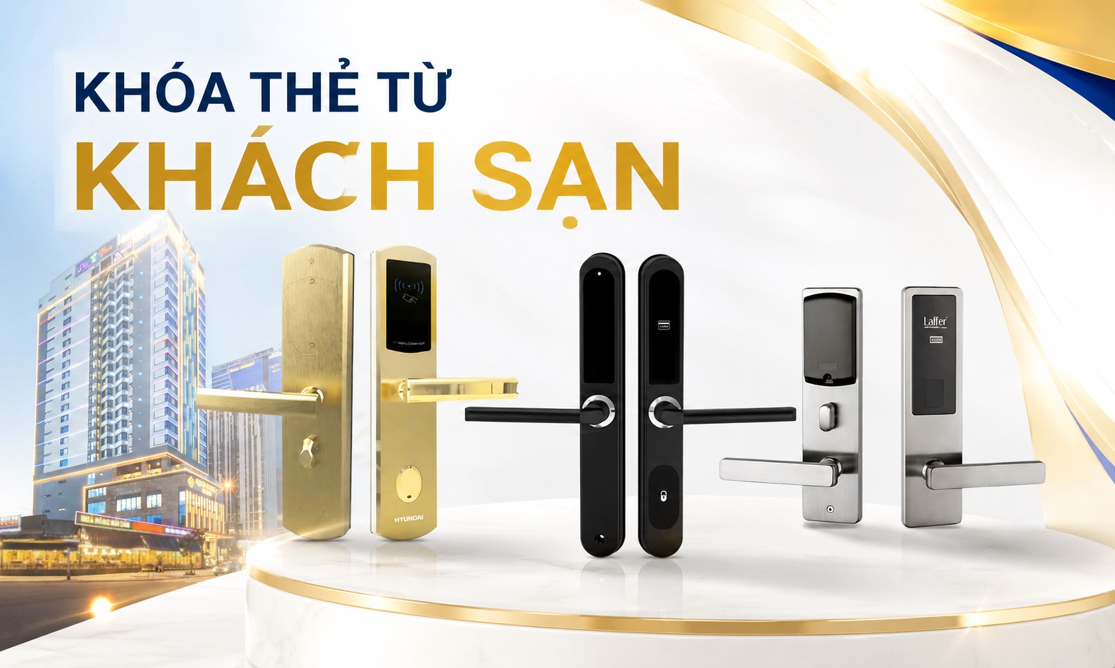 Điểm danh các mẫu khóa thẻ từ khách sạn được sử dụng nhiều hiện nay