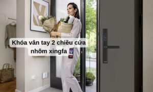 Khóa vân tay 2 chiều cửa nhôm Xingfa khiến bạn quên khóa cơ