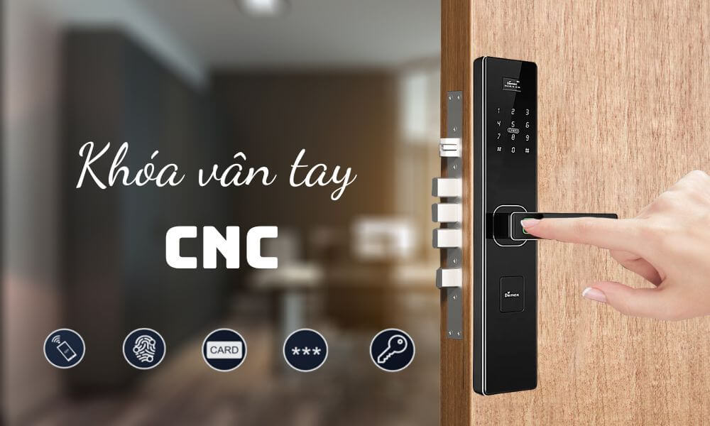 Khóa vân tay CNC cho cửa nhôm, cửa gỗ, cửa sắt lắp đặt tận nơi Khóa vân tay CNC cao cấp chính hãng, lắp đặt tận nơi toàn quốc