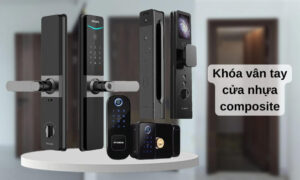 Top mẫu khóa vân tay cửa nhựa composite được ưa chuộng 2025 Khóa vân tay cửa nhựa composite