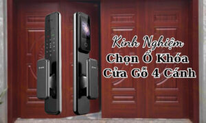 Kinh Nghiệm Chọn Ổ Khóa Cửa Gỗ 4 Cánh Phù Hợp Với Ngôi Nhà Bạn Kinh Nghiệm Chọn Ổ Khóa Cửa Gỗ 4 Cánh Phù Hợp Với Ngôi Nhà Bạn