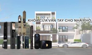 Khóa Cửa Vân Tay Cho Nhà Phố