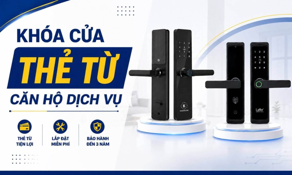Khóa Cửa Thẻ Từ Căn Hộ Dịch Vụ Giá Rẻ, Miễn Phí Lắp Đặt Khóa Cửa Thẻ Từ Căn Hộ Dịch Vụ Giá Rẻ, Miễn Phí Lắp Đặt