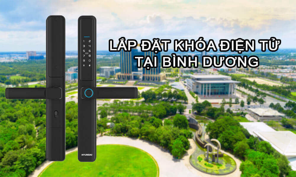 Lắp đặt khóa điện tử tại Bình Dương
