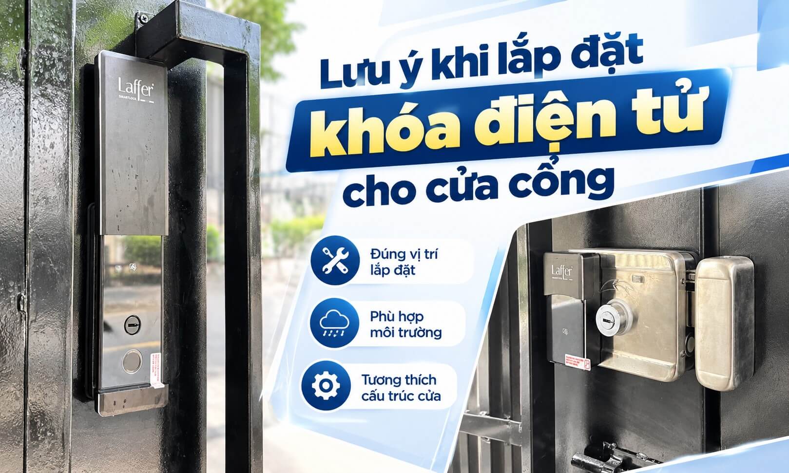 Những lưu ý khi lắp đặt khóa điện tử cho cửa cổng gia đình Những lưu ý khi lắp đặt khóa điện tử cho cửa cổng gia đình