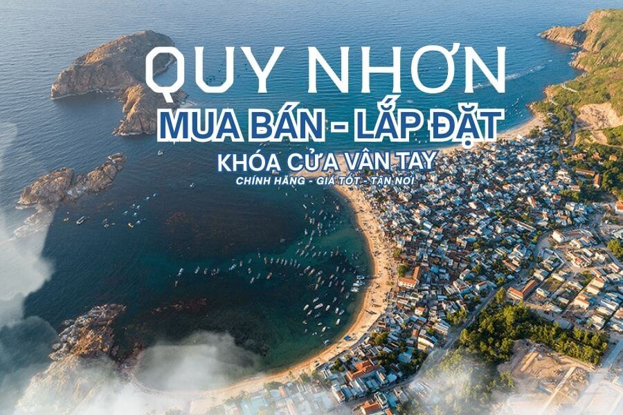 Mua bán Lắp đặt khóa cửa vân tay điện tử Quy Nhơn Uy Tín Mua bán Lắp đặt khóa cửa vân tay điện tử Quy Nhơn