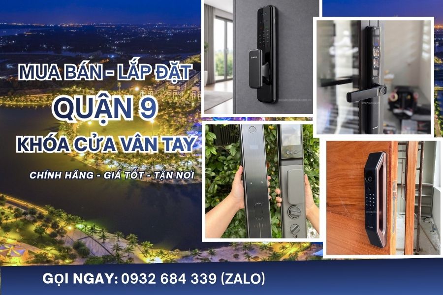 Công ty mua bán và lắp đặt khóa cửa vân tay quận 9 TPHCM