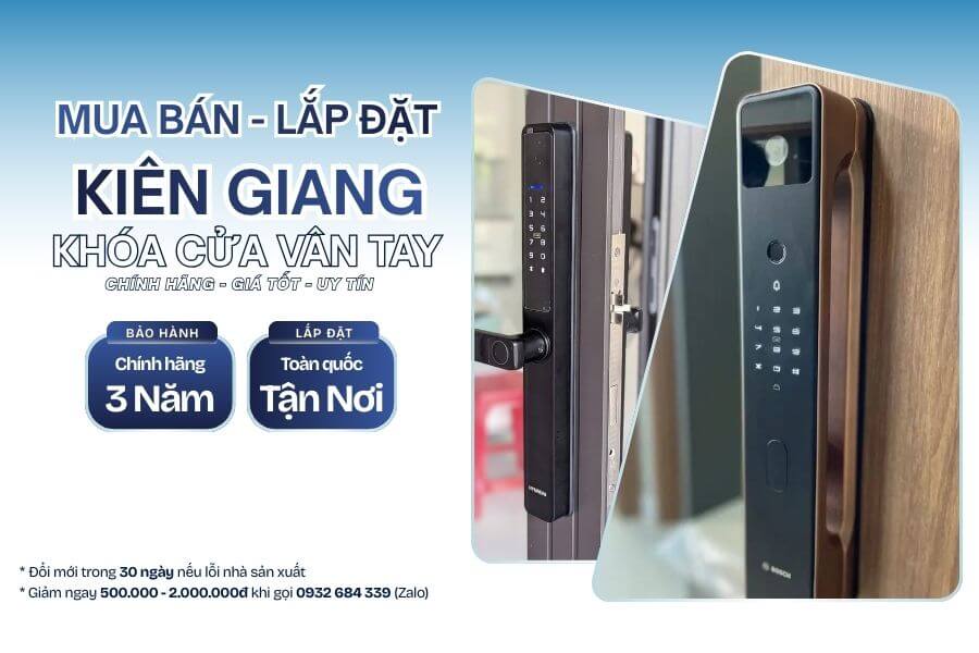 Mua bán & Lắp khóa cửa vân tay điện tử Kiên Giang Uy Tín Khóa cửa vân tay điện tử Kiên Giang