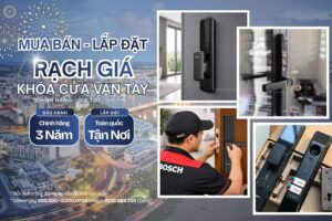 Khóa cửa vân tay điện tử Rạch Giá
