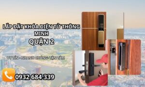 Nhà thầu mua bán lắp đặt khóa điện tử thông minh tại quận 2 Nhà thầu mua bán lắp đặt khóa điện tử thông minh tại quận 2