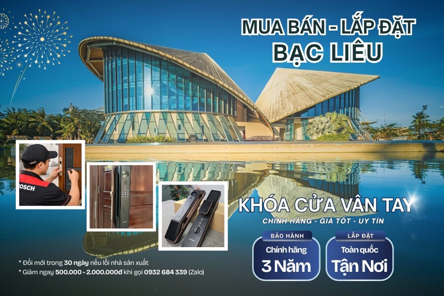 Mua bán Lắp đặt khóa cửa vân tay điện tử Bạc Liêu chính hãng, giá rẻ