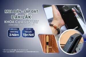 Mua bán Lắp đặt khóa cửa vân tay điện tử Đắk Lắk chính hãng, giá rẻ