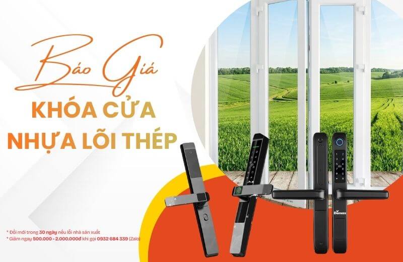 Cập nhật bảng báo giá khóa cửa nhựa lõi thép mới nhất 2026