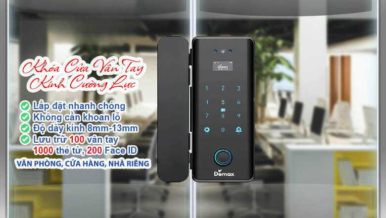 TOP dòng khóa vân tay cửa kính HCM gần đây chính hãng Khóa vân tay cửa kính cường lực Demax lắp đặt nhanh không khoan kính