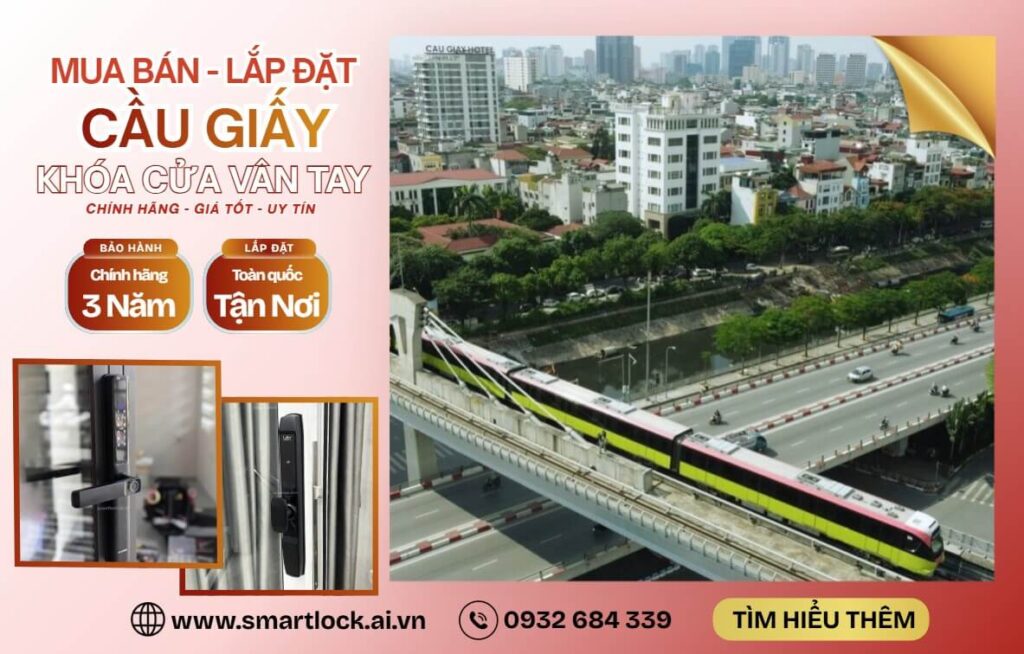 Tư vấn lắp đặt Khóa cửa vân tay điện tử Cầu Giấy miễn phí khóa cửa vân tay Cầu Giấy Hà Nội lắp đặt tận nơi giá tốt