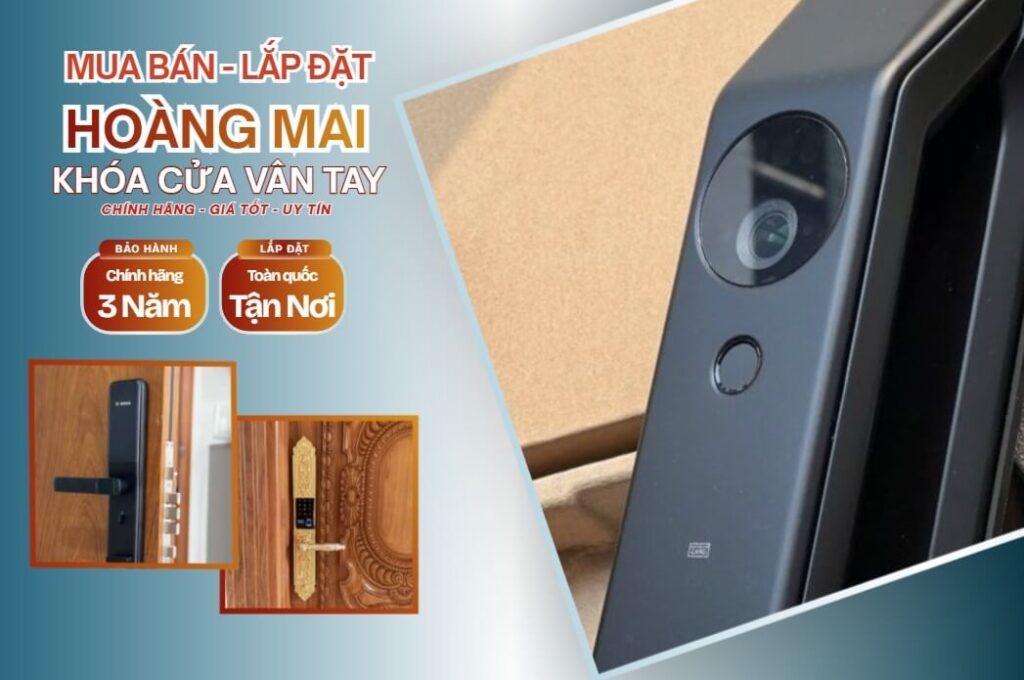 Nơi bán khóa cửa vân tay điện tử Hoàng Mai tại Hà Nội Khóa cửa vân tay điện tử Hoàng Mai lắp đặt tận nơi chính hãng