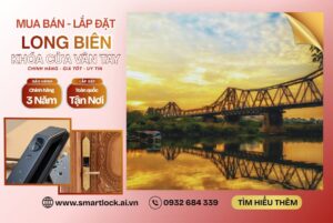 khóa vân tay cửa Long Biên Hà Nội lắp đặt tận nơi chính hãng