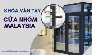 Top 5 mẫu khóa vân tay cửa nhôm Malaysia (PMI) bền đẹp chính hãng Top 5 mẫu khóa vân tay cửa nhôm Malaysia (PMI) bền đẹp chính hãng