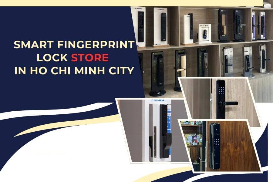 Smart fingerprint lock store in Ho Chi Minh City