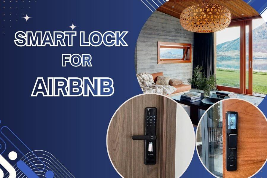 Control Rental Access using a Smart Lock for Airbnb Anywhere Control Rental Access using a Smart Lock for Airbnb Anywhere