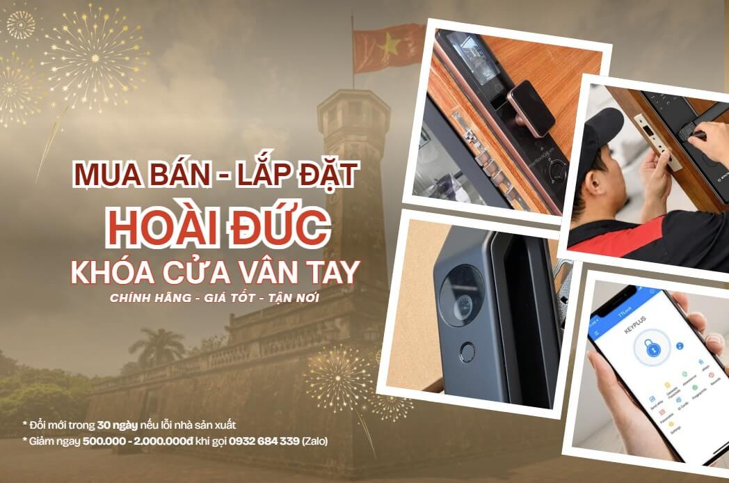 Công ty lắp khóa cửa vân tay điện tử Hoài Đức cao cấp Khóa cửa vân tay điện tử Hoài Đức lắp đặt tận nơi chính hãng