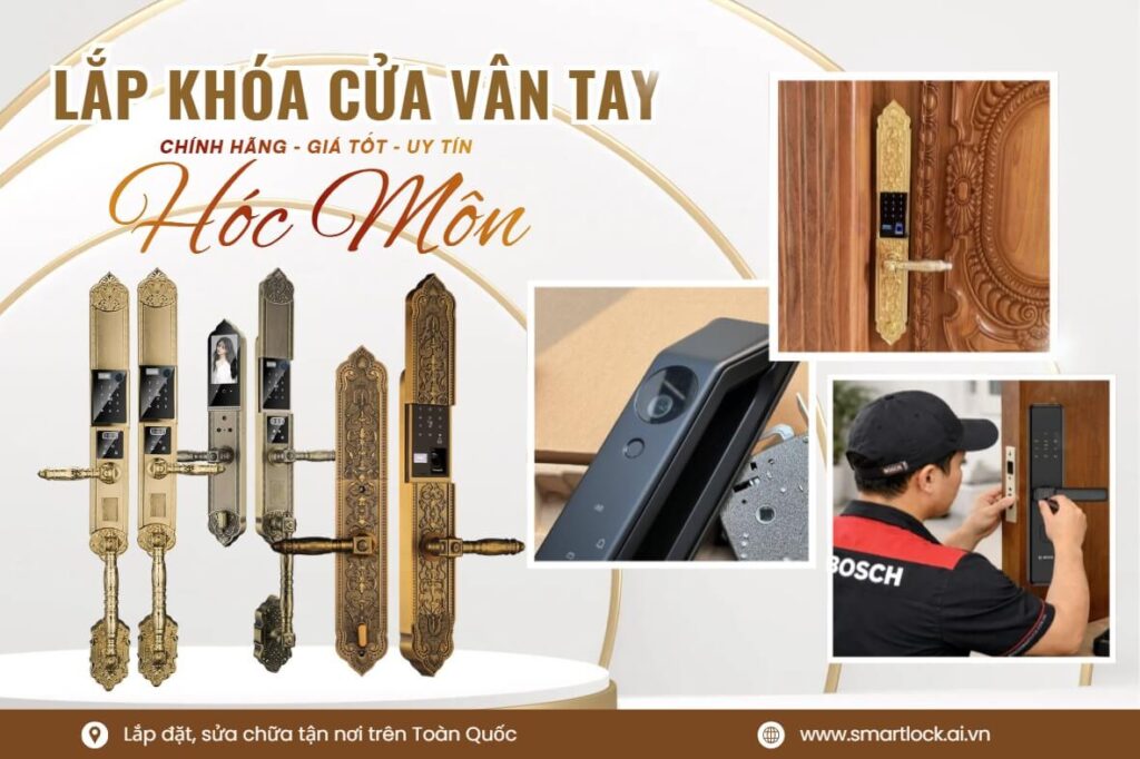 Khóa cửa vân tay điện tử Hóc Môn lắp đặt sửa chữa tận nơi chính hãng