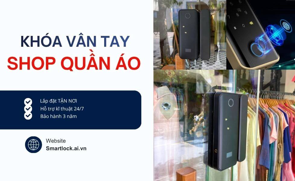 Top những mẫu khóa cửa vân tay Shop quần áo đáng mua hiện nay Top những mẫu khóa cửa vân tay Shop quần áo đáng mua hiện nay