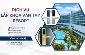 Nhà thầu cung cấp và lắp khóa cửa thẻ từ resort tận nơi