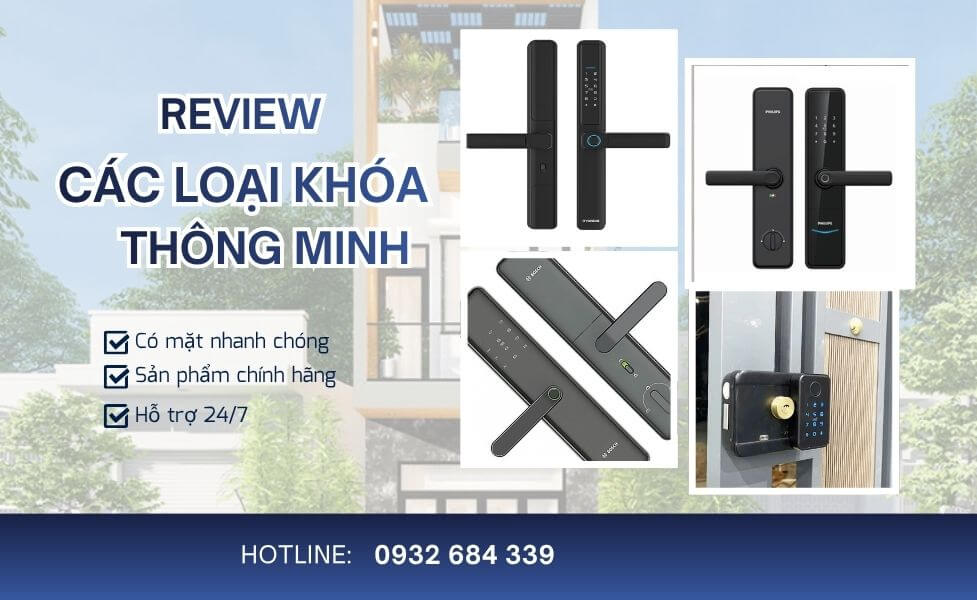 Review Khóa cửa thông minh loại nào tốt, đáng mua nhất