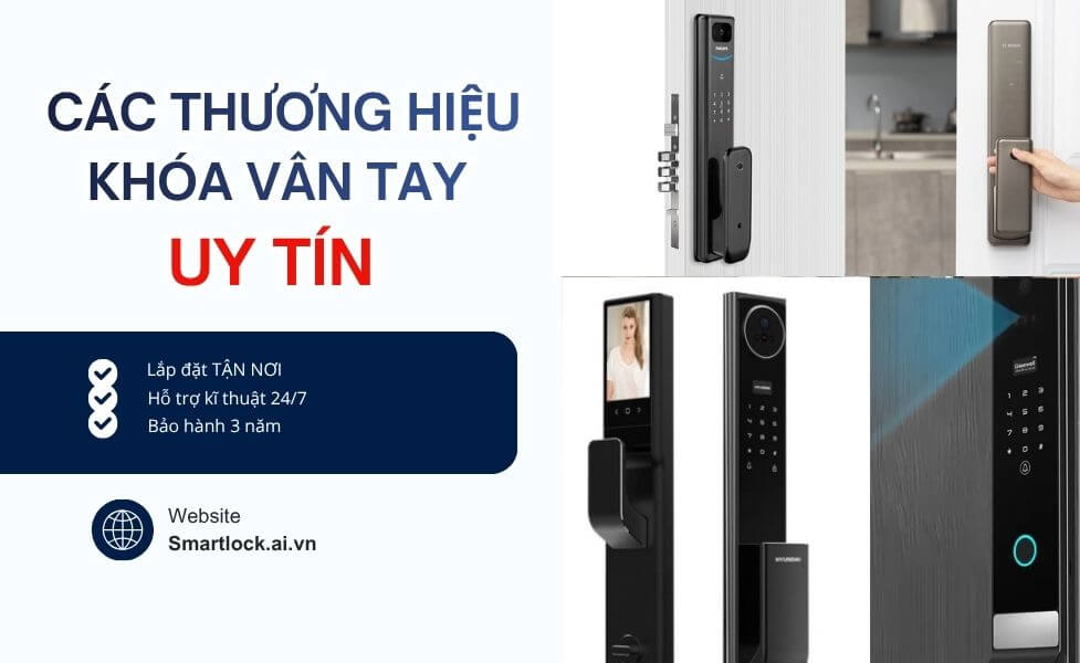 TOP 3 thương hiệu khóa cửa vân tay điện tử uy tín nhất hiện nay TOP 3 thương hiệu khóa cửa vân tay điện tử uy tín nhất hiện nay