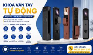 Khoá vân tay tự động cho chung cư, căn hộ, nhà phố, biệt thự