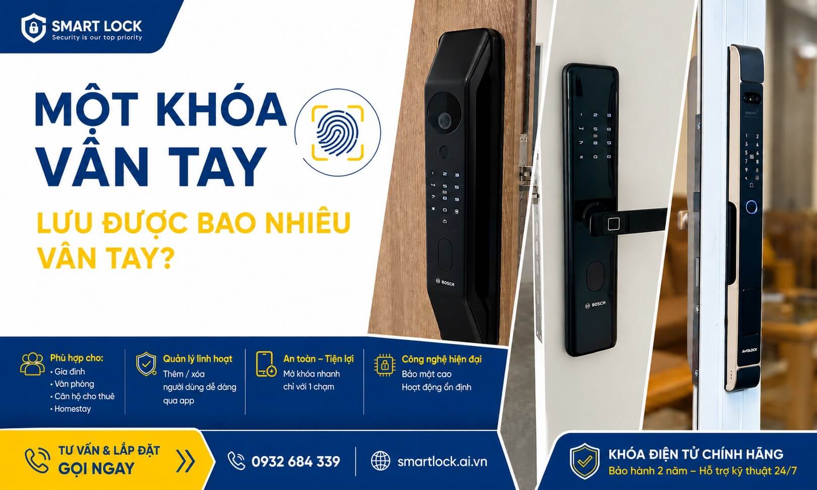 Một khóa vân tay lưu được bao nhiêu vân tay Một khóa vân tay lưu trữ được bao nhiêu vân tay