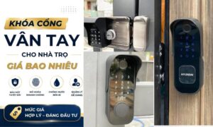 Khóa cổng vân tay cho nhà trọ giá bao nhiêu, cập nhật bảng giá mới nhất
