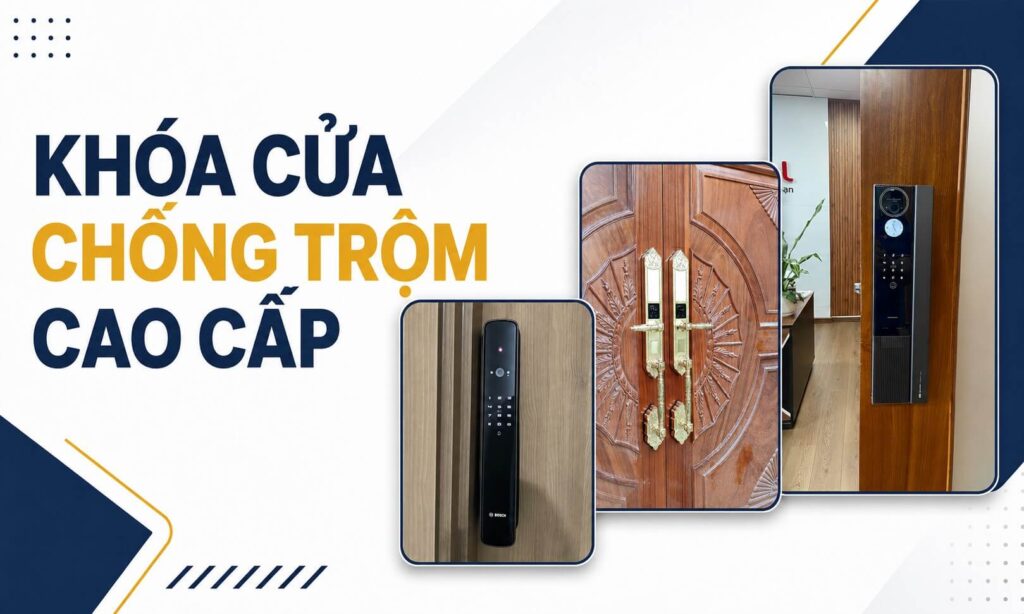Khóa cửa chống trộm cao cấp với bảo mật nhiều lớp