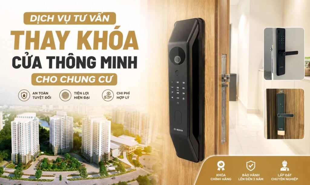 Dịch vụ tư vấn thay khóa cửa thông minh cho chung cư giá tốt Dịch vụ tư vấn thay khóa cửa thông minh cho chung cư giá tốt
