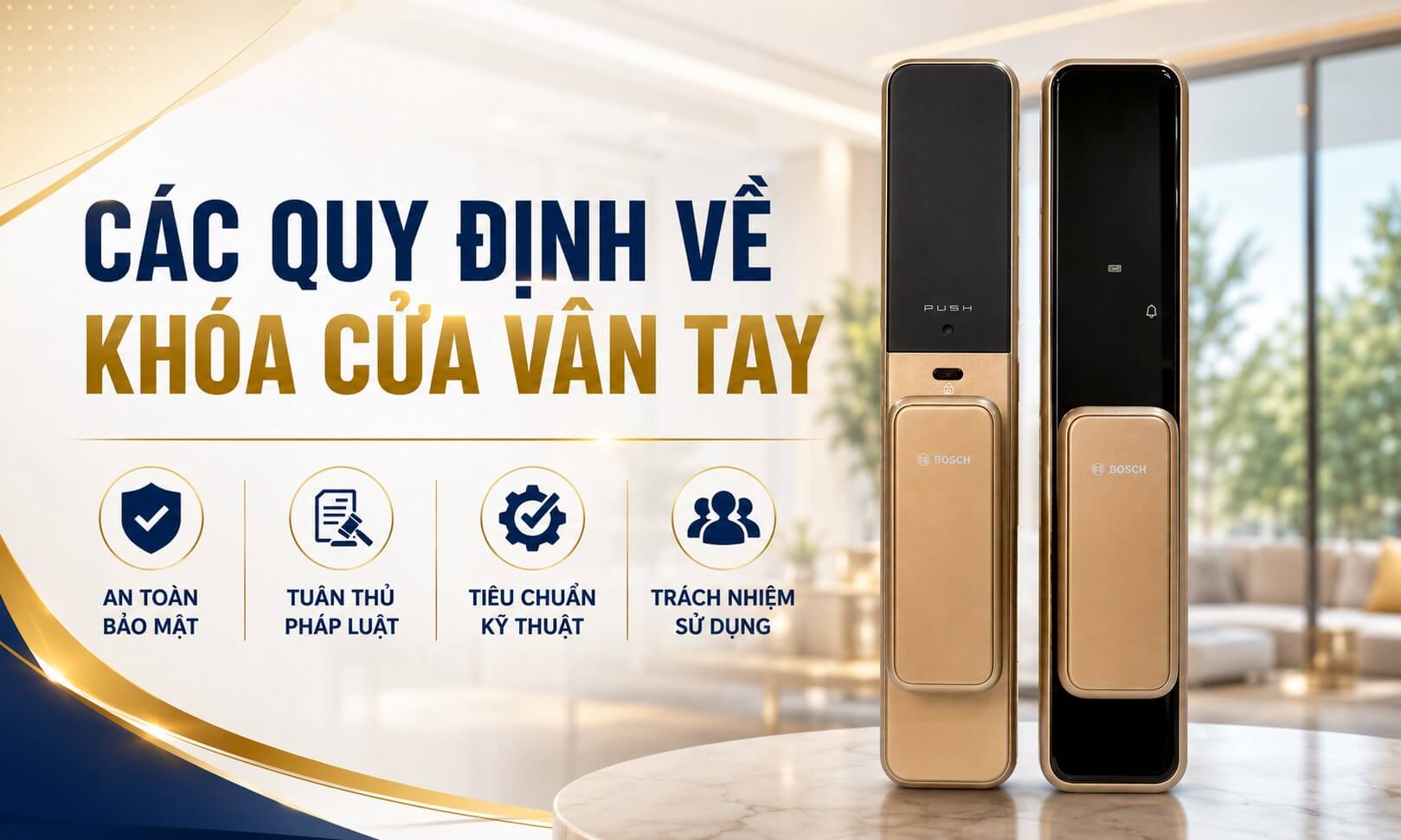 Các quy định về khóa cửa vân tay