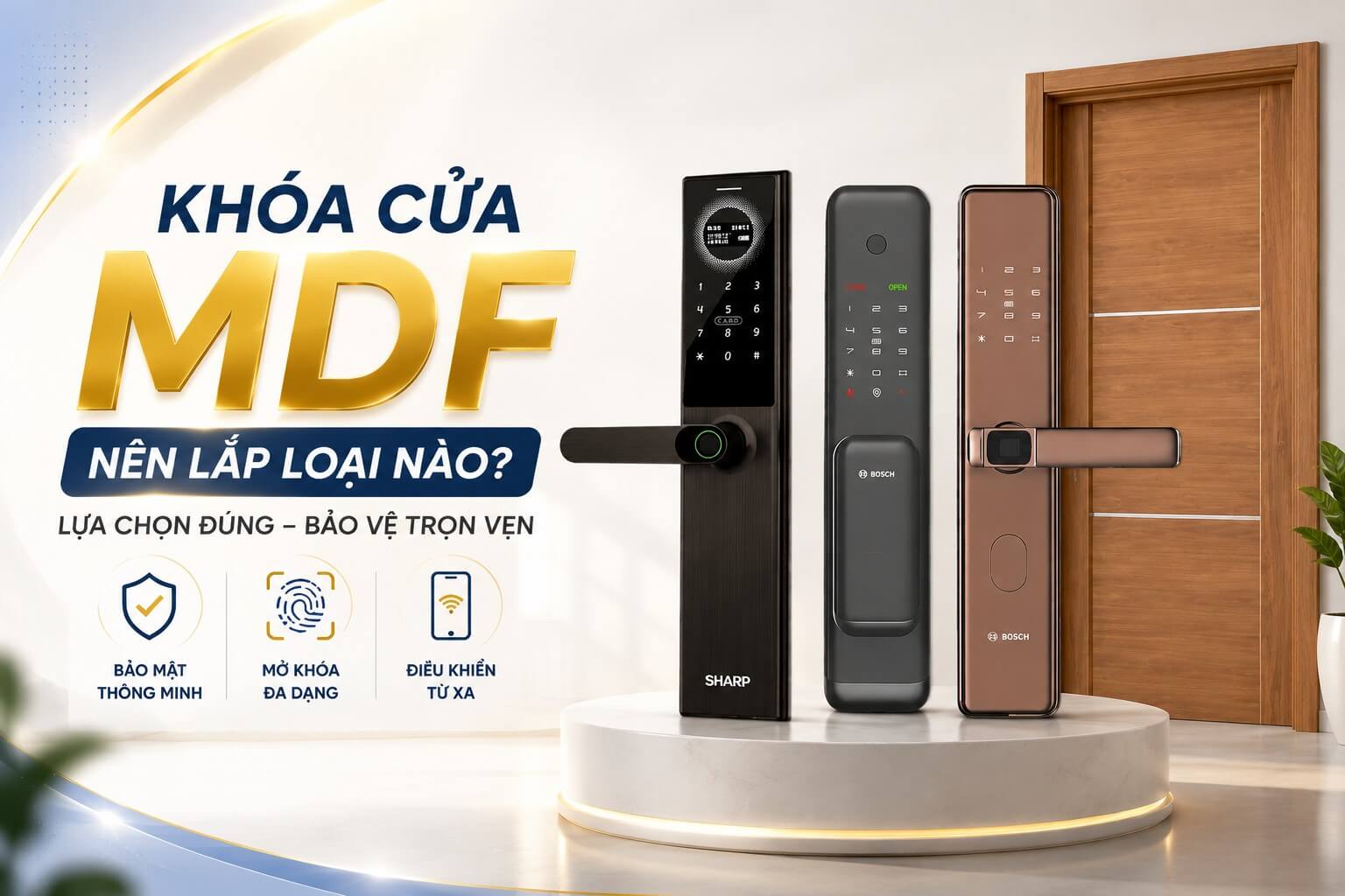 Khoá cửa MDF nên lắp loại nào, lưu ý khi lắp đặt