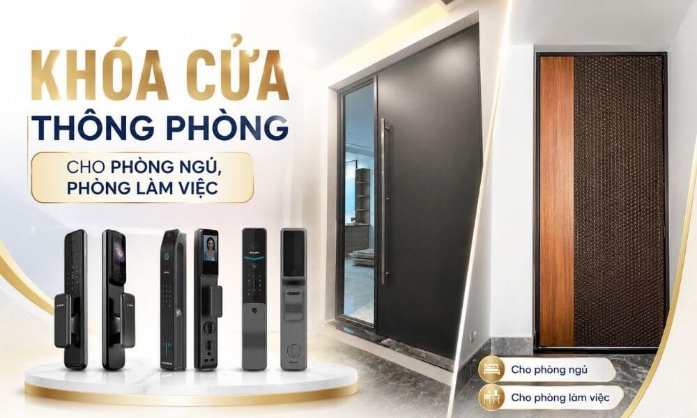 Khoá cửa thông phòng nên chọn loại nào cho từng không gian