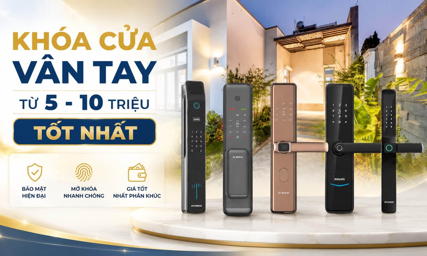 Khóa cửa vân tay từ 5 - 10 triệu tốt nhất phân khúc Khóa cửa vân tay từ 5 - 10 triệu tốt nhất phân khúc