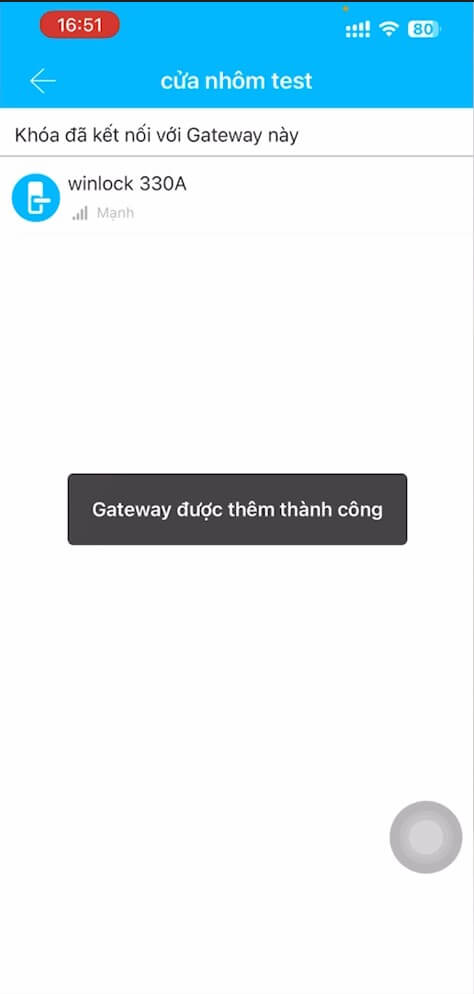(TTLock) Hướng dẫn kết nối gateway điều khiển khóa từ xa bằng Wifi, 4G Bước 8 Chờ Gateway kết nối thành công