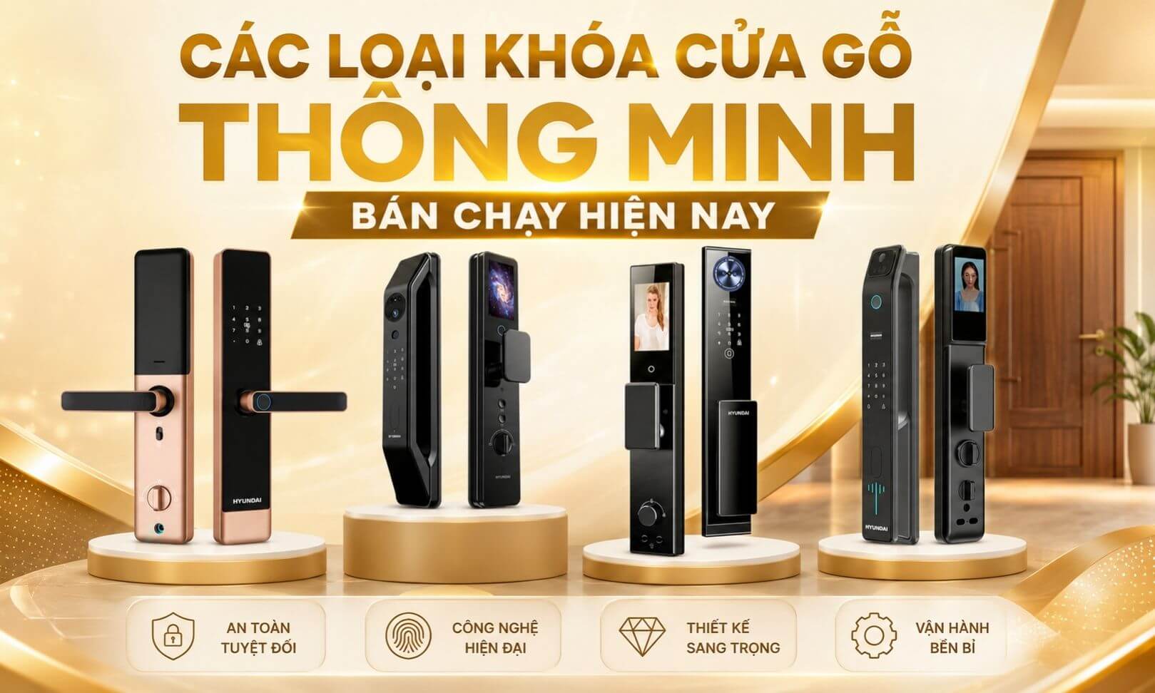 Các loại khóa cửa gỗ thông minh đẹp bán chạy