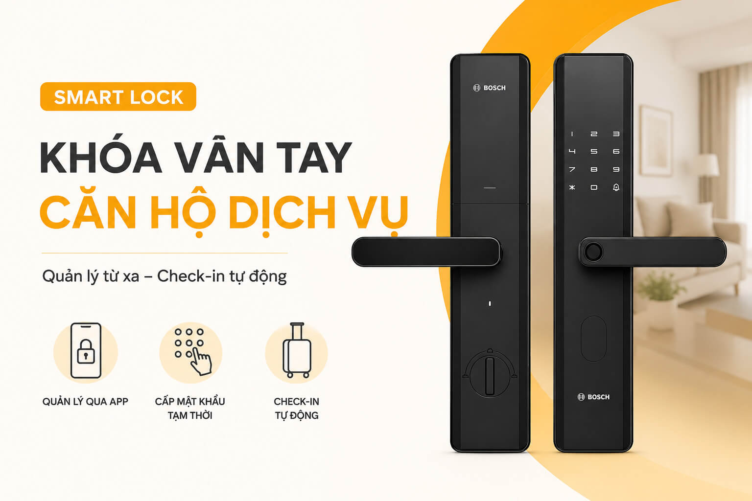 Hướng Dẫn chọn Khóa Vân Tay Căn Hộ Dịch Vụ quản lý từ xa qua App