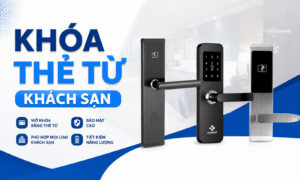 Khóa thẻ từ khách sạn giá rẻ chỉ từ 1,5 triệu, lắp đặt tận nơi miễn phí
