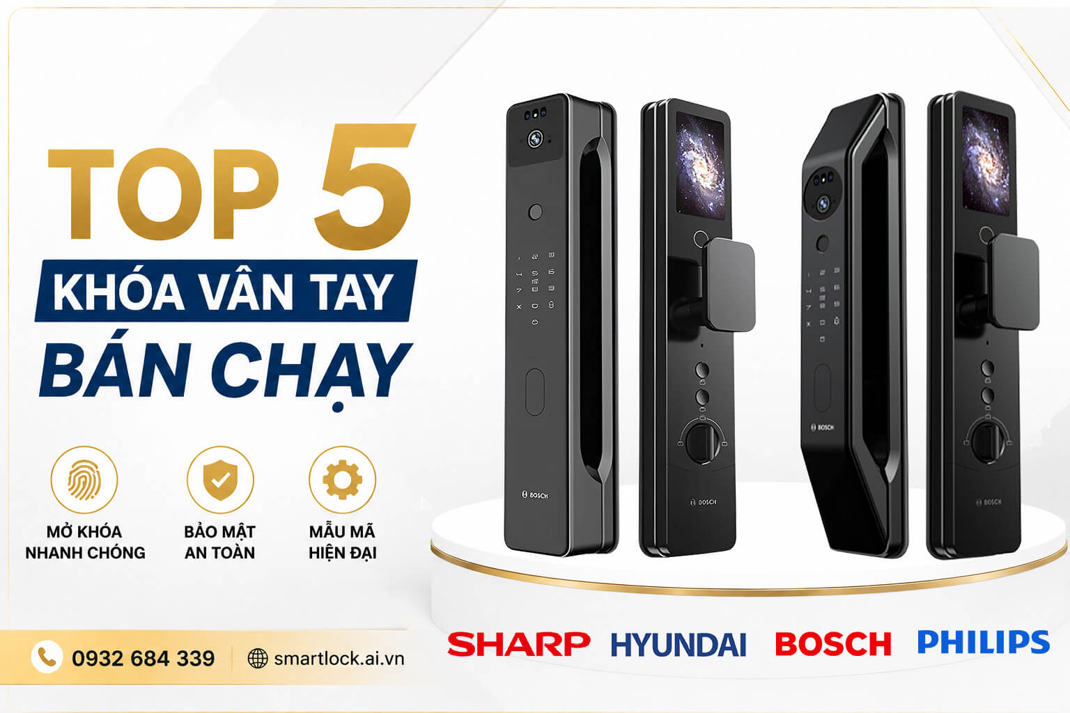 Top 5 Khoá Vân Tay Bán Chạy Được Nhiều Khách Hàng Lựa Chọn